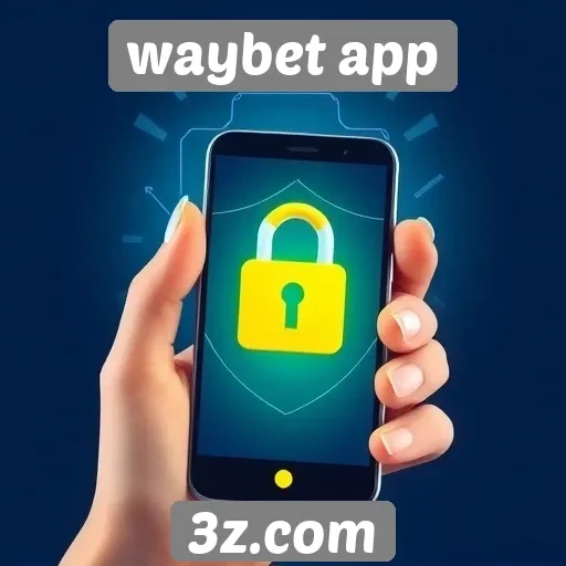Segurança e proteção de dados no Waybet app